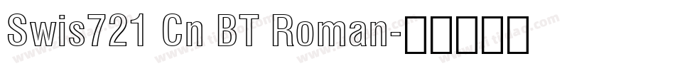 Swis721 Cn BT Roman字体转换